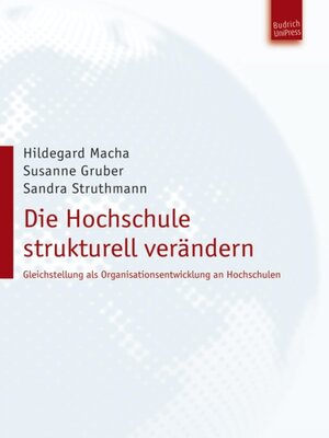 cover image of Die Hochschule strukturell verändern